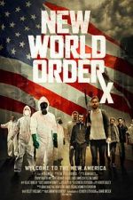Watch New World OrdeRx 123MovieFree