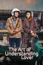 Watch The Art of Understanding Lover 123MovieFree
