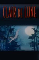 Watch Clair de Lune (Short 2000) 123MovieFree