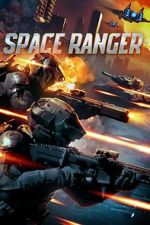 Watch Space Ranger 123MovieFree