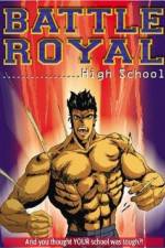 Watch Battle Royal High School 123MovieFree