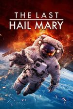 Watch The Last Hail Mary 123MovieFree