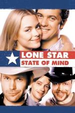 Watch Lone Star State of Mind 123MovieFree