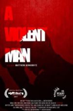 Watch A Violent Man 123MovieFree