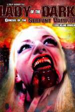 Watch Lady of the Dark Genesis of the Serpent Vampire 123MovieFree