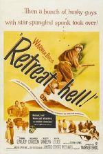 Watch Retreat, Hell! 123MovieFree