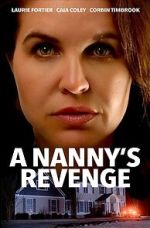 Watch A Nanny's Revenge 123MovieFree