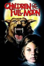 Watch Children of the Full Moon 123MovieFree