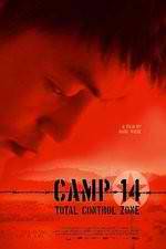 Watch Camp 14 Total Control Zone 123MovieFree