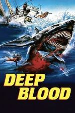 Watch Deep Blood 123MovieFree
