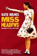 Watch Miss Meadows 123MovieFree