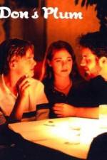 Watch Don's Plum 123MovieFree
