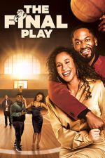 Watch The Final Play 123MovieFree
