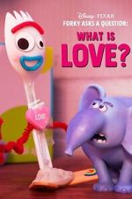 Watch Forky Asks a Question: What Is Love? 123MovieFree