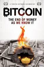 Watch Bitcoin: The End of Money as We Know It 123MovieFree