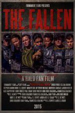 Watch The Fallen A Halo Fan Film 123MovieFree