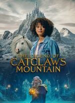Watch The Legend of Catclaws Mountain 123MovieFree
