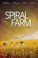 Watch Spiral Farm 123MovieFree