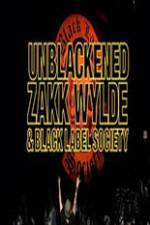 Watch Unblackened Zakk Wylde & Black Label Society Live 123MovieFree