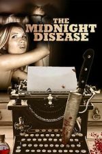 Watch The Midnight Disease 123MovieFree