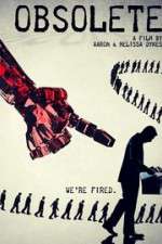 Watch Obsolete 123MovieFree