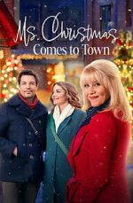 Watch Ms. Christmas Comes to Town 123MovieFree