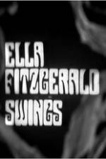 Watch Ella Fitzgerald Swings 123MovieFree