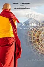 Watch Shambhala, the Secret Life of the Soul 123MovieFree