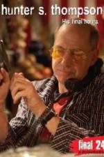 Watch Hunter S Thompson Final 24 His Final Hours 123MovieFree