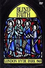 Watch Blind Faith: London Hyde Park 1969 123MovieFree