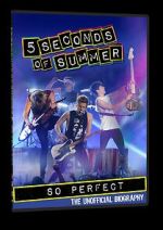 Watch 5 Seconds of Summer: So Perfect 123MovieFree