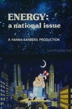 Watch Energy: A National Issue 123MovieFree