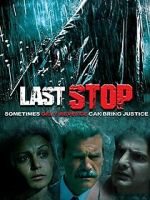 Watch Last Stop 123MovieFree
