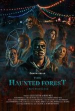 Watch The Haunted Forest 123MovieFree