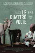 Watch Le quattro volte 123MovieFree