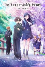 Watch The Dangers in My Heart: The Movie 123MovieFree