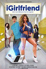 Watch iGirlfriend 123MovieFree