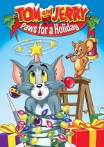 Watch Tom and Jerry: Paws for a Holiday 123MovieFree