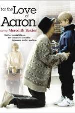 Watch For the Love of Aaron 123MovieFree