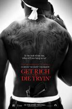 Watch Get Rich or Die Tryin' 123MovieFree
