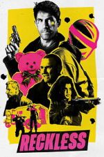 Watch Reckless 123MovieFree
