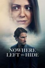 Watch Nowhere Left to Hide 123MovieFree