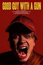 Watch Good Guy with a Gun 123MovieFree