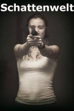 Watch Schattenwelt 123MovieFree