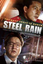 Watch Steel Rain 123MovieFree