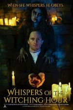 Watch Whispers of the Witching Hour 123MovieFree