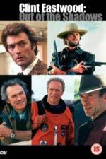 Watch American Masters Clint Eastwood Out of the Shadows 123MovieFree
