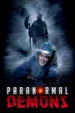 Watch Paranormal Demons 123MovieFree