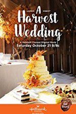 Watch A HARVEST WEDDING 123MovieFree