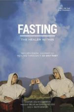 Watch Fasting: The Healer Within 123MovieFree